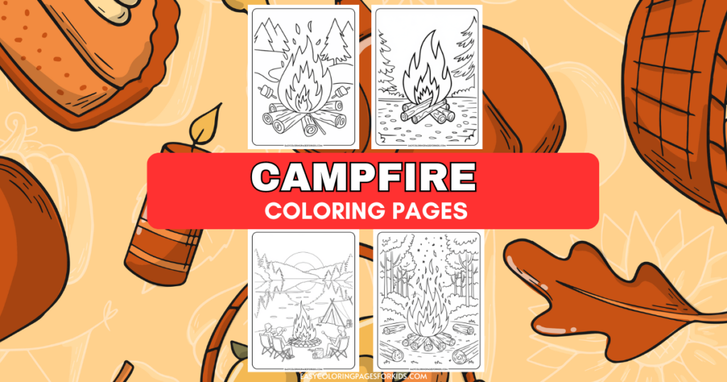 Campfire coloring pages featuring various designs of campfires and outdoor scenes, ideal for kids' creative activities.