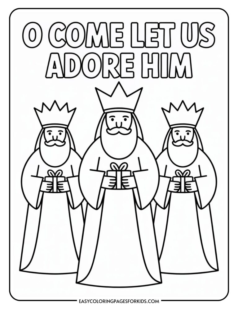 A coloring page featuring three kings, each holding a gift, with the text "O Come Let Us Adore Him" above them.