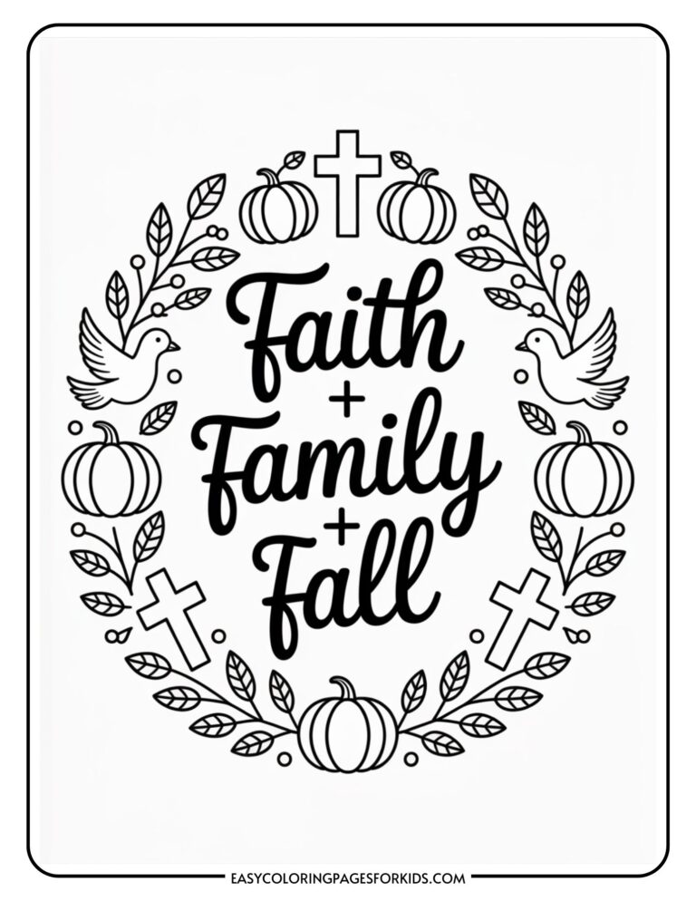 A coloring page with the phrase "Faith + Family + Fall" surrounded by illustrations of leaves, pumpkins, crosses, and birds.