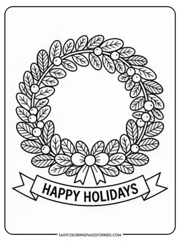 Black and white coloring page of a holiday wreath with leaves and berries, featuring a bow at the bottom and a banner reading 