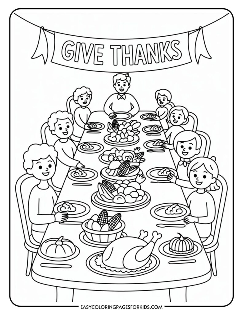 A coloring page showing a family gathered around a table filled with Thanksgiving foods like turkey, corn, and pie. Above them, a banner reads "Give Thanks."