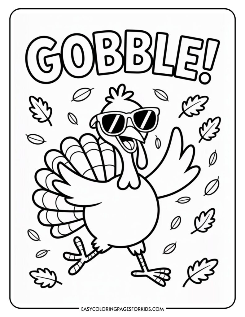 A cartoon turkey wearing sunglasses is surrounded by falling autumn leaves, with the word "GOBBLE!" above it.