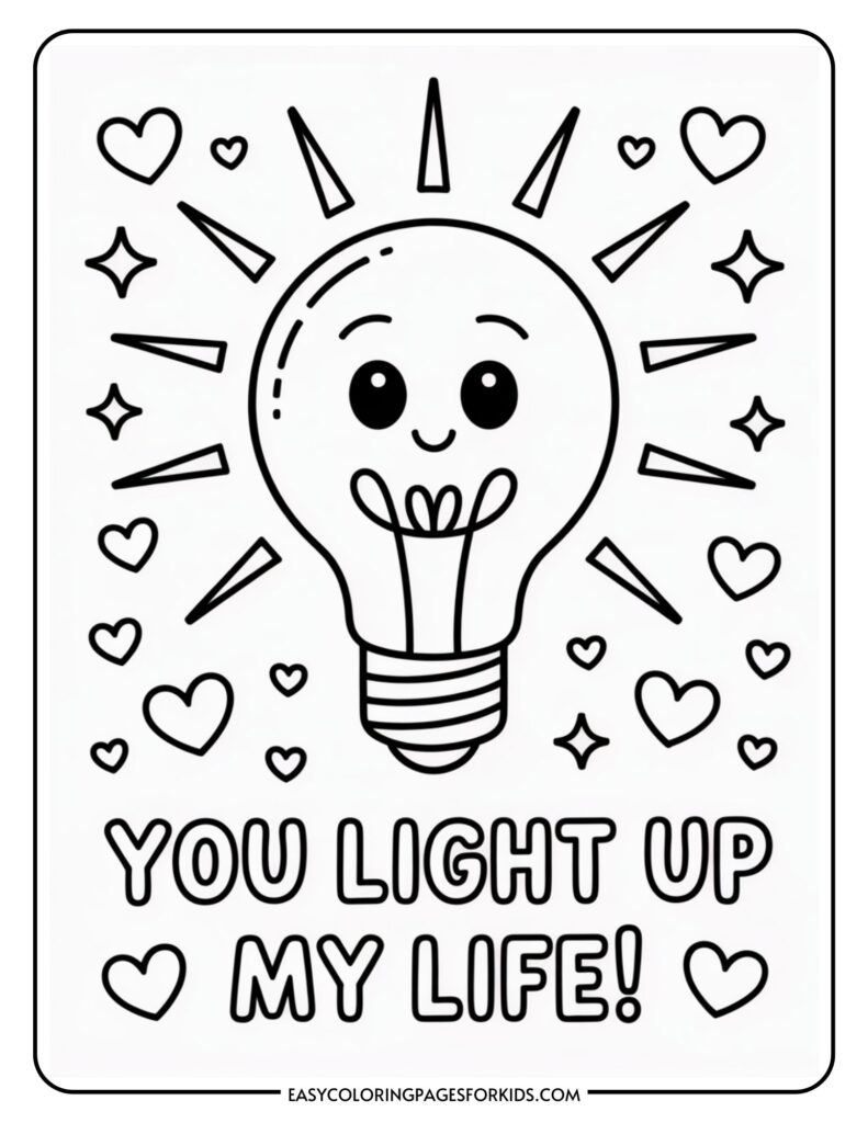 A smiling light bulb surrounded by hearts and rays, with the text "You Light Up My Life!" below.
